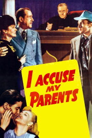 I Accuse My Parents I Accuse My Parents