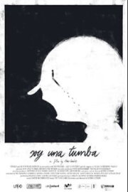 I Am a Grave I Am a Grave