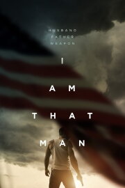 I Am That Man I Am That Man