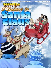 I Believe in Santa Claus