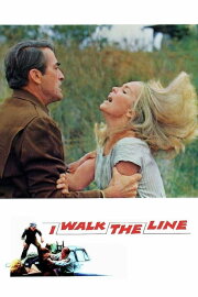 I Walk the Line I Walk the Line