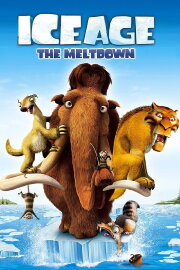 Ice Age: The Meltdown Ice Age: The Meltdown
