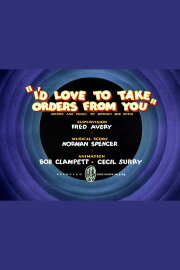 I'd Love to Take Orders from You