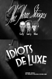 Idiots Deluxe Idiots Deluxe