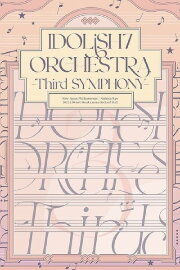 Idolish 7 Orchestra - Third Symphony