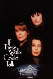 If These Walls Could Talk If These Walls Could Talk