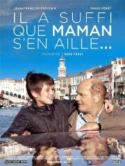 Il a suffi que maman s'en aille… Il a suffi que maman s'en aille…