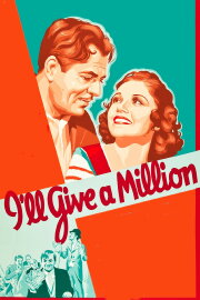 I'll Give a Million I'll Give a Million