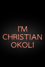 I'm Christian Okoli