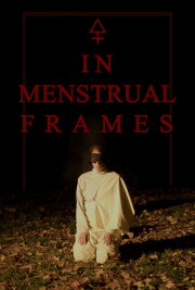 In Menstrual Frames In Menstrual Frames