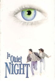 In Quiet Night In Quiet Night
