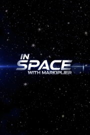 In Space with Markiplier In Space with Markiplier