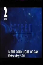 In The Cold Light Of Day In The Cold Light Of Day