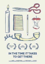 In the Time It Takes to Get There In the Time It Takes to Get There