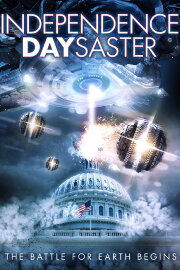 Independence Daysaster Independence Daysaster