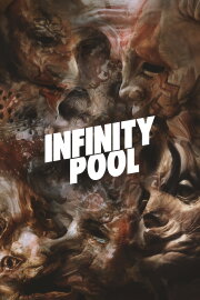 Infinity Pool Infinity Pool