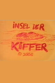 Insel der Kiffer