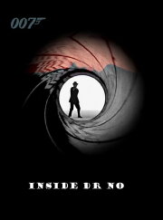 Inside 'Dr. No' Inside 'Dr. No'