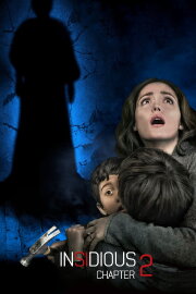 Insidious: Chapter 2 Insidious: Chapter 2