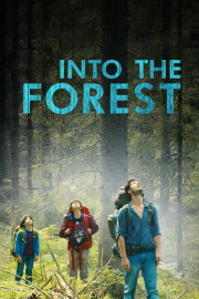 Into the Forest Into the Forest