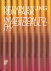 Invitation to a Peaceful City