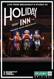 Irving Berlin's Holiday Inn Irving Berlin's Holiday Inn