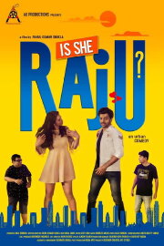 Is She Raju? Is She Raju?