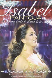 Isabel Pantoja : Sinfonia de La Copla