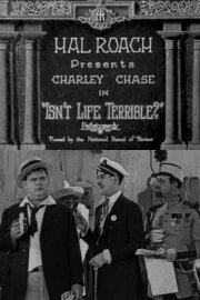 Isn't Life Terrible?
