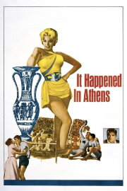 It Happened in Athens It Happened in Athens