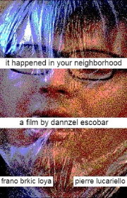 It Happened In Your Neighborhood