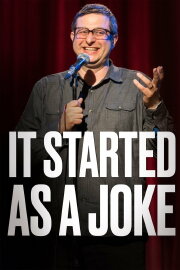 It Started As a Joke It Started As a Joke