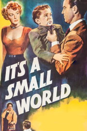 It's a Small World It's a Small World