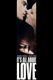 It's All About Love It's All About Love