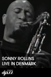 Jazz Icons: Sonny Rollins Live in '65 & '68