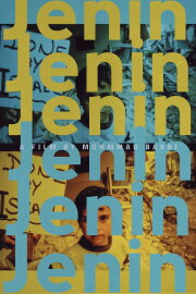 Jenin, Jenin Jenin, Jenin