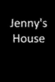 Jenny’s House Jenny’s House