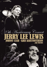 Jerry Lee Lewis 25th anniversary concert Jerry Lee Lewis 25th anniversary concert