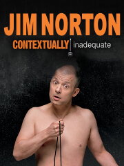 Jim Norton: Contextually Inadequate Jim Norton: Contextually Inadequate