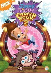 Jimmy Timmy Power Hour 2: When Nerds Collide Jimmy Timmy Power Hour 2: When Nerds Collide