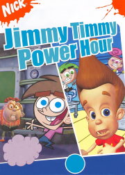 Jimmy Timmy Power Hour Jimmy Timmy Power Hour