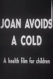 Joan Avoids a Cold