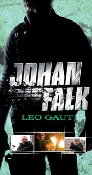 Johan Falk: Leo Gaut Johan Falk: Leo Gaut