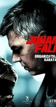 Johan Falk: Organizatsija Karayan Johan Falk: Organizatsija Karayan