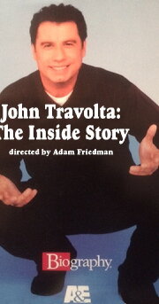 John Travolta: The Inside Story John Travolta: The Inside Story