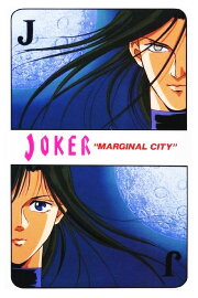 JOKER: Marginal City