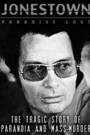 Jonestown: Paradise Lost