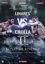 Jorge Linares vs. Anthony Crolla II