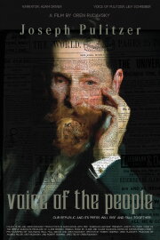 Joseph Pulitzer: Voice of the People Joseph Pulitzer: Voice of the People