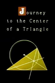Journey to the Center of a Triangle Journey to the Center of a Triangle